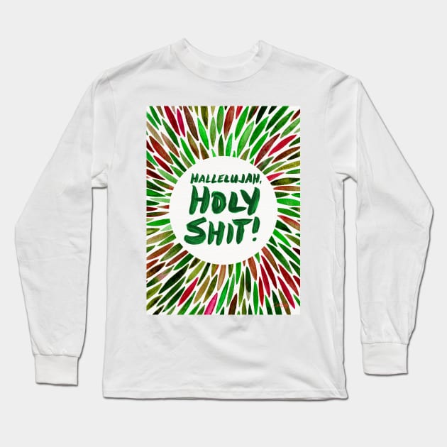 Hallelujah, Holy Shit! Holiday Long Sleeve T-Shirt by CatCoq